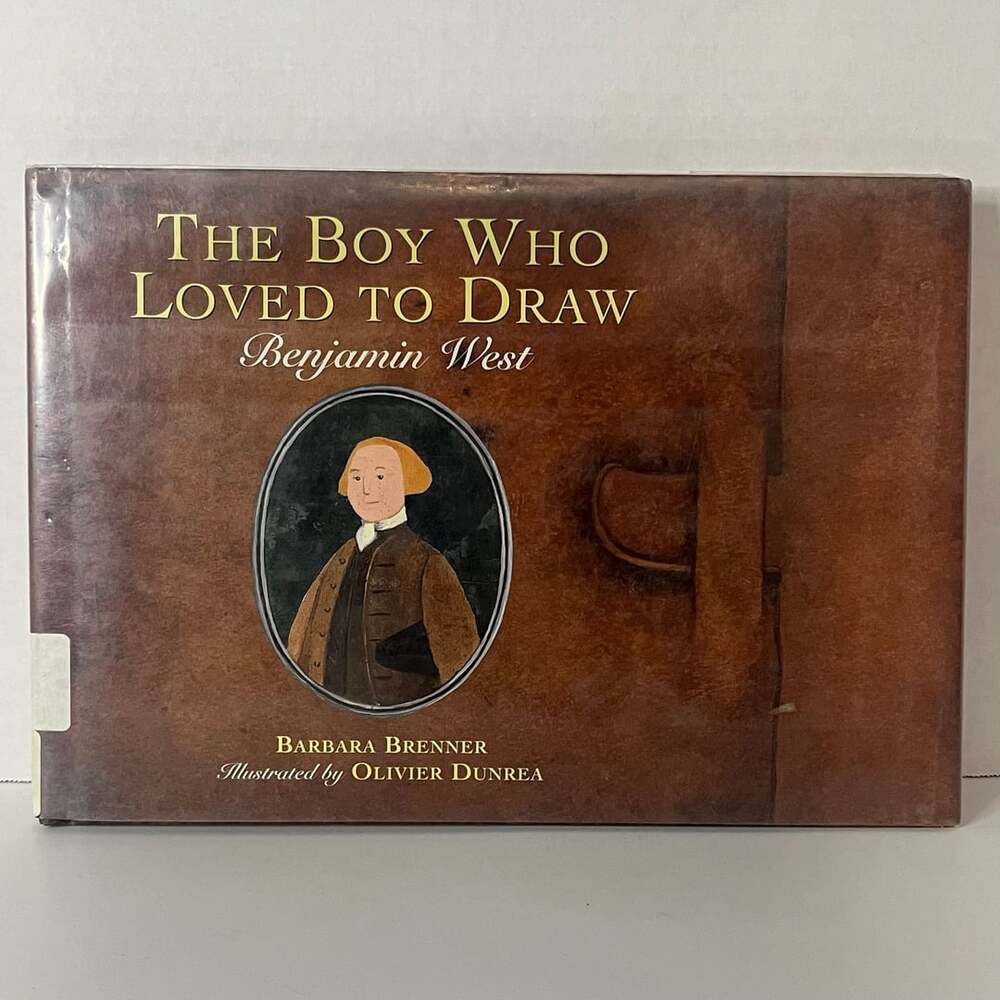 The Boy Who Loved to Draw: Benjamin West by Barbara Brenner (1999, Hardcover)